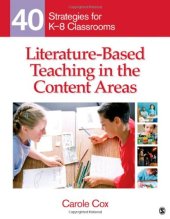 book Literature-Based Teaching in the Content Areas: 40 Strategies for K-8 Classrooms