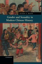 book Gender and Sexuality in Modern Chinese History