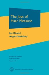 book The Joys of Haar Measure