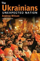 book The Ukrainians: Unexpected Nation