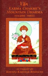 book Karma Chakme's Mountain Dharma, Vol. 3