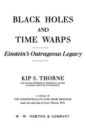 book Black Holes and Time Warps