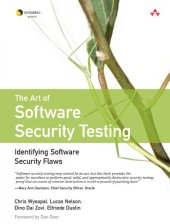 book The Art of Software Security Testing: Identifying Software Security Flaws