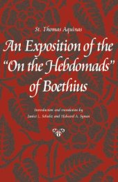 book An Exposition of the 'On the Hebdomads' of Boethius