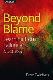 book Beyond Blame: Learning From Failure and Success