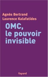 book OMC, le pouvoir invisible