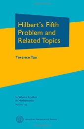 book Hilbert's Fifth Problem and Related Topics