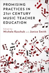 book Promising Practices in 21st Century Music Teacher Education