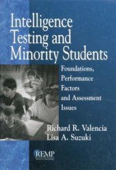 book Intelligence Testing and Minority Students: Foundations, Performance Factors, and Assessment Issues