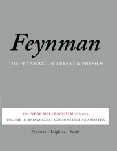 book The Feynman Lectures on Physics: Mainly Electromagnetism and Matter