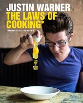 book The Laws of Cooking: And How to Break Them