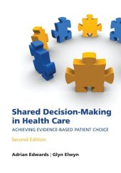 book Shared decision-making in health care: Achieving evidence-based patient choice