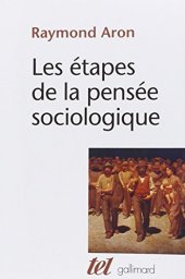 book Les étapes de la pensée sociologique