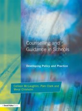 book Counseling and Guidance in Schools: Developing Policy and Practice