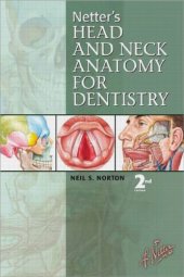 book Netter's Head and Neck Anatomy for Dentistry, Second Edition