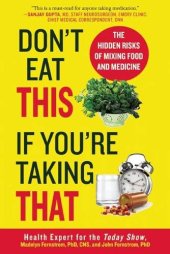 book Don't Eat This If You're Taking That: The Hidden Risks of Mixing Food and Medicine