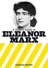 book A Rebel's Guide to Eleanor Marx