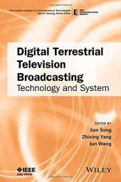 book Digital Terrestrial Television Broadcasting: Technology and System