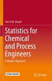 book Statistics for Chemical and Process Engineers - A modern approach