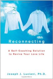 book Reconnecting: A Self-Coaching Solution to Revive Your Love Life