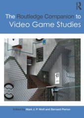 book The Routledge Companion to Video Game Studies