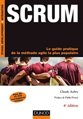 book Scrum - 4e éd.- Le guide pratique de la méthode agile la plus populaire