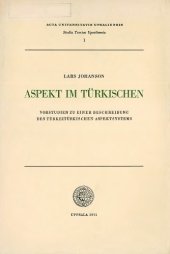 book Aspekt im Türkischen; Vorstudien zu einer Beschreibung des türkeitürkischen Aspektsystems.