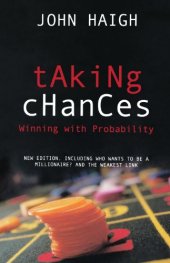 book Taking Chances: Winning with Probability