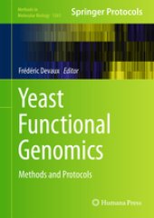 book Yeast Functional Genomics: Methods and Protocols