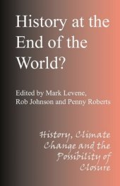 book History at the End of the World: History, Climate Change and the Possibility of Closure