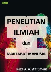 book Penelitian Ilmiah dan Martabat Manusia