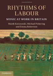 book Rhythms of Labour: Music at Work in Britain