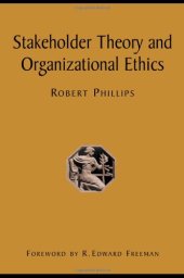 book Stakeholder Theory and Organizational Ethics