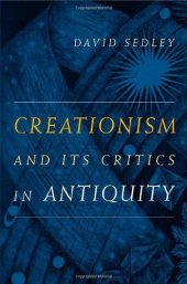 book Creationism and Its Critics in Antiquity