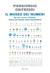 book Il museo dei numeri. Da zero verso l-infinito, storie dal mondo della matematica