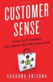 book Customer Sense: How the 5 Senses Influence Buying Behavior