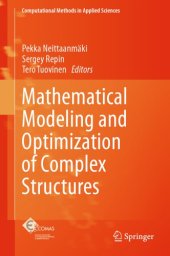 book Mathematical Modeling and Optimization of Complex Structures