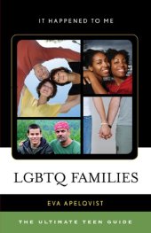 book LGBTQ Families: The Ultimate Teen Guide