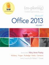 book Exploring Microsoft Office 2013, Volume 1