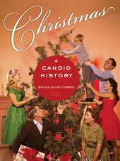 book Christmas: A Candid History