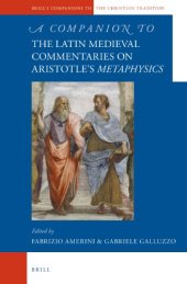 book A Companion to the Latin Medieval Commentaries on Aristotle’s Metaphysics