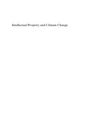 book Intellectual Property and Climate Change: Inventing Clean Technologies