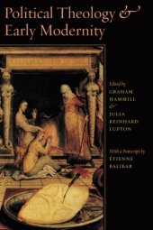 book Political Theology and Early Modernity