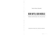 book New Myth, New World: From Nietzsche To Stalinism