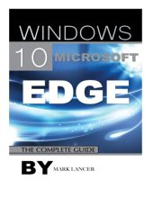 book Windows 10 Microsoft Edge: The Complete Guide