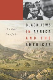 book Black Jews in Africa and the Americas