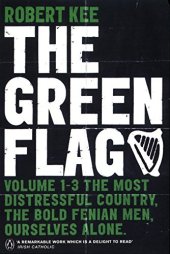 book The Green Flag: A history of Irish nationalism