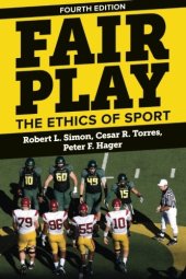 book Fair Play: The Ethics of Sport