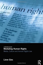 book Mediating Human Rights: Media, Culture and Human Rights Law