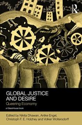 book Global Justice and Desire: Queering Economy